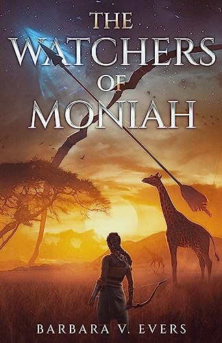 The Watchers of Moniah on Kindle