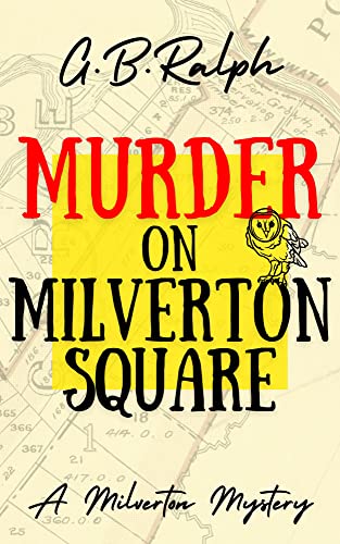 Murder on Milverton Square (The Milverton Mysteries Book 1) on Kindle