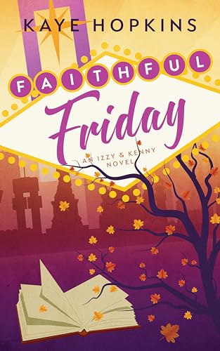 Faithful Friday (Friday in Las Vegas Book 4) on Kindle