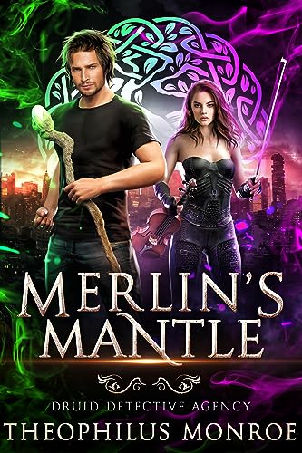 Merlin's Mantle (Druid Detective Agency Book 1) on Kindle