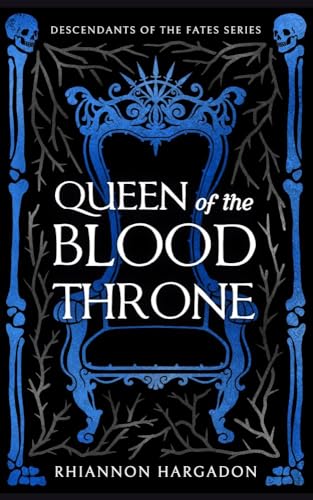 Queen of the Blood Throne (Descendants of The Fates Book 2) on Kindle