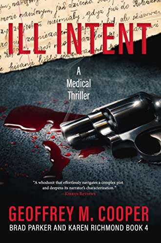 Ill Intent (Brad Parker and Karen Richmond Medical Thrillers Book 4) on Kindle