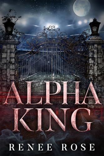 Alpha King (Wolf Ridge High Book 4) on Kindle