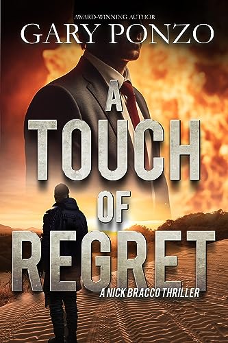 A Touch of Regret (A Nick Bracco Thriller Book 8) on Kindle