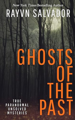 Ghosts of the Past (Anomalous Book 2) on Kindle