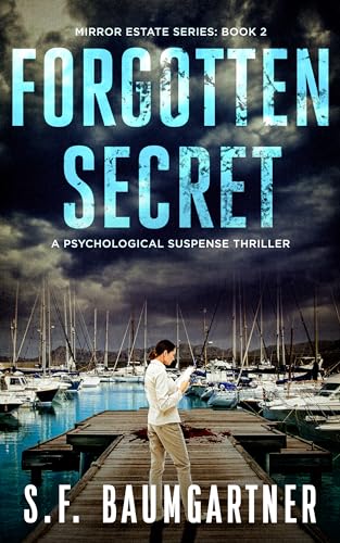 Forgotten Secret (Mirror Estate Series Book 2) on Kindle