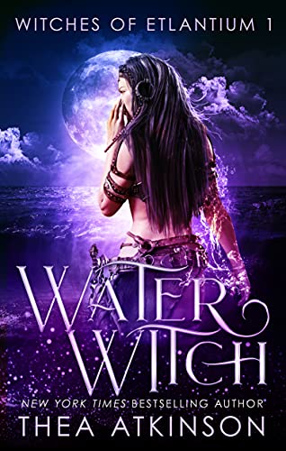 Water Witch (Witches of Etlantium Book 1) on Kindle