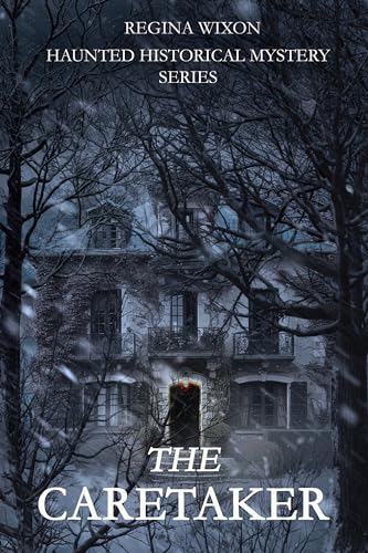 The Caretaker (Haunted Historical Mystery Series) on Kindle