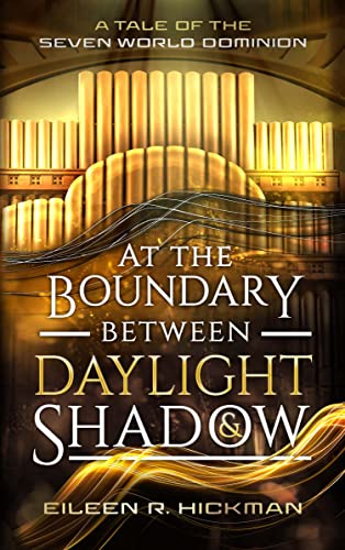 At the Boundary Between Daylight and Shadow on Kindle