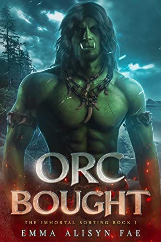 Orc Bought (The Immortal Sorting Book 1) on Kindle