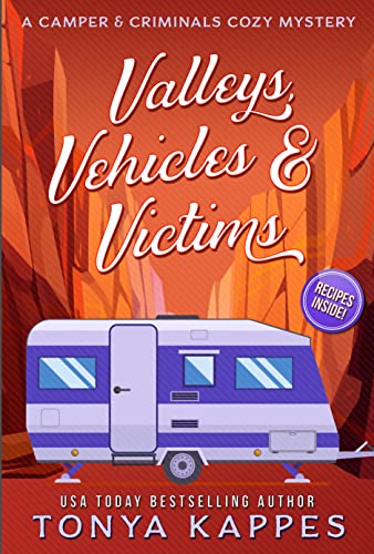 Valleys, Vehicles & Victims (A Camper & Criminals Cozy Mystery Series Book 9) on Kindle