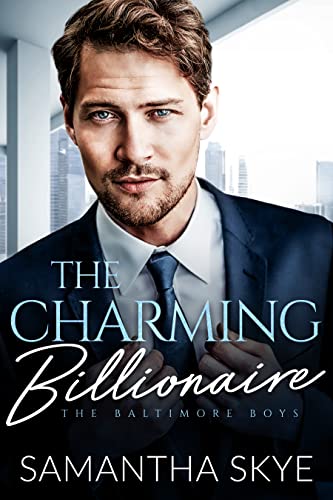 The Charming Billionaire (The Baltimore Boys Book 1) on Kindle
