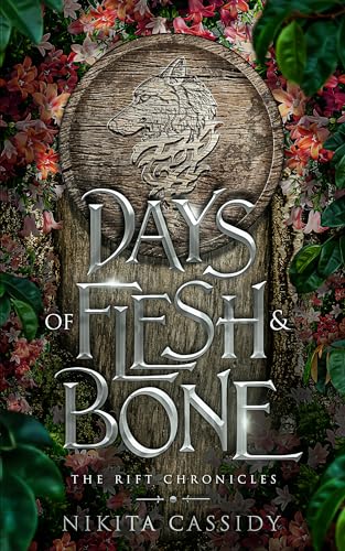 Days of Flesh & Bone (The Rift Chronicles Book 1) on Kindle
