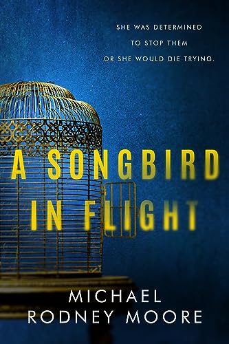 A Songbird In Flight on Kindle