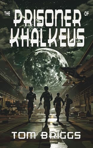 The Prisoner of Khalkeus (Phoenix Constellation Rebellion Book 1) on Kindle