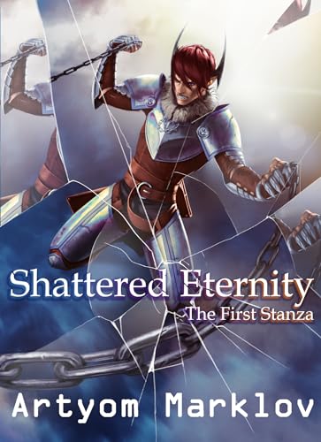 Shattered Eternity: The First Stanza on Kindle