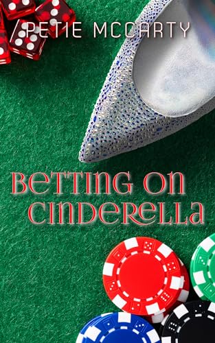 Betting on Cinderella (The Cinderella Romances Book 2) on Kindle
