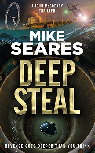 Deep Steal (A John McCready Thriller Book 1) on Kindle