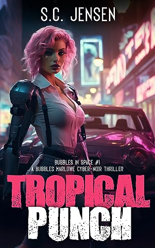 Tropical Punch (Bubbles in Space Book 1) on Kindle