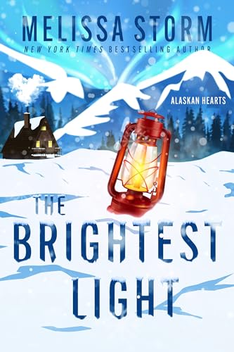 The Brightest Light (Alaskan Hearts Book 2) on Kindle