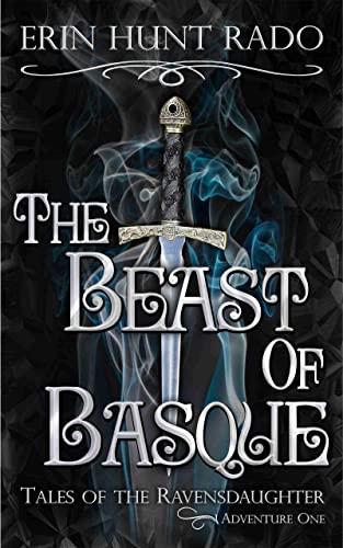 The Beast of Basque (Tales of the Ravensdaughter Book 1) on Kindle