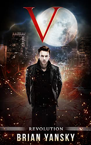 V: Vampire Apocalypse (Revolution Book 1) on Kindle