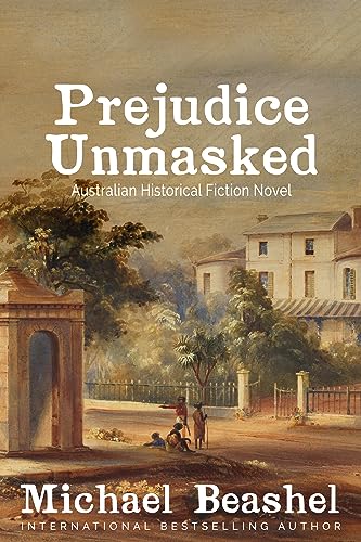 Prejudice Unmasked (The Australian Sandstone Series Book 8) on Kindle