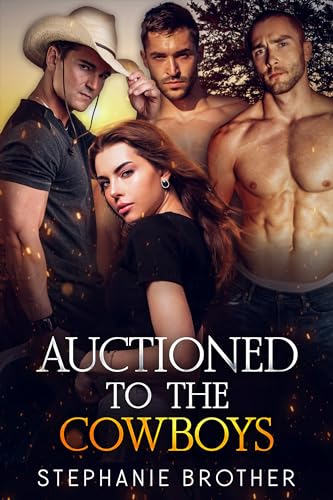 Auctioned to the Cowboys (Auctioned Series Book 3) on Kindle