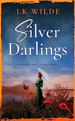 Silver Darlings (The Watson Family Saga Book 1) on Kindle