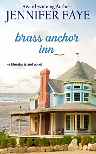 Brass Anchor Inn (The Turner Family of Bluestar Island Book 1) on Kindle