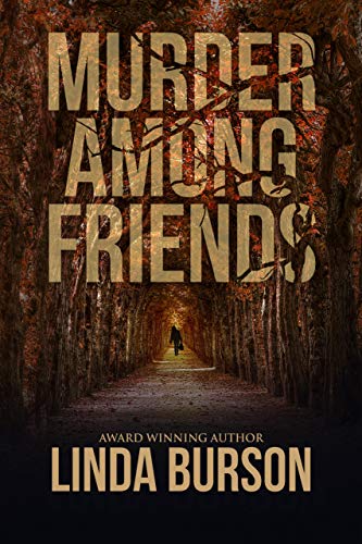 Murder Among Friends on Kindle