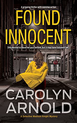 Found Innocent (Detective Madison Knight Series Book 4) on Kindle
