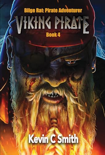 Viking Pirate (Bilge Rat: Pirate Adventurer Book 4) on Kindle