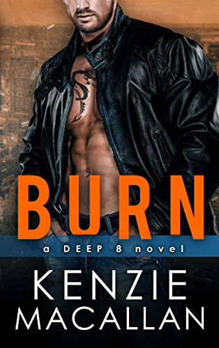 Burn (A Deep 8 Novel) on Kindle