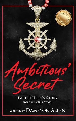 Ambitious' Secret: Hope's Story (Ambitious' Secrets Book 1) on Kindle