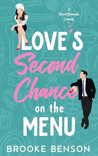 Love's Second Chance on the Menu on Kindle