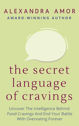 The Secret Language of Cravings on Kindle