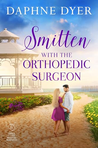 Smitten with the Orthopedic Surgeon (Third Coast Medical Romance Book 1) on Kindle