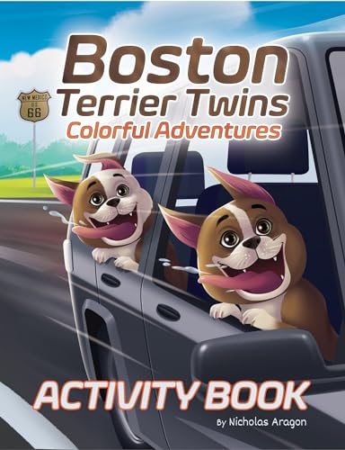 Boston Terrier Twins Colorful Adventures on Kindle
