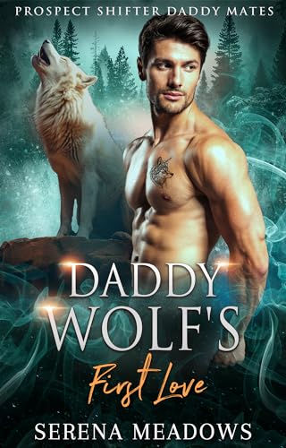 Daddy Wolf's First Love on Kindle