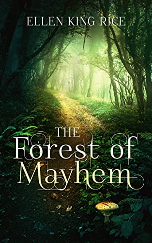 The Forest of Mayhem on Kindle