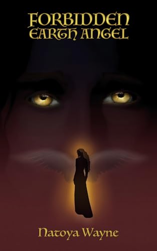 Forbidden Earth Angel on Kindle
