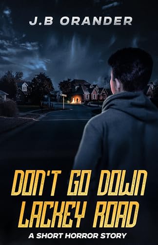 Don't Go Down Lackey Road on Kindle