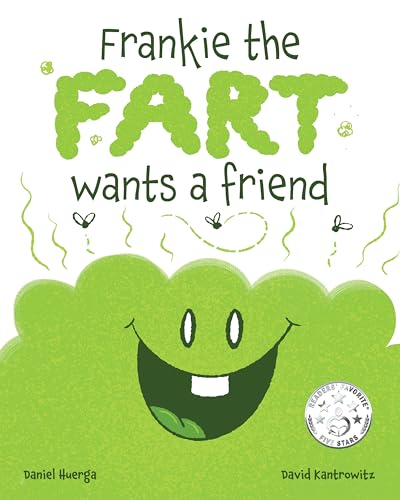 Frankie the Fart Wants a Friend on Kindle