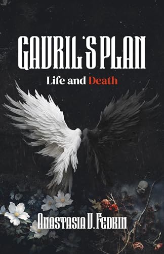 Gavril's Plan: Life and Death on Kindle