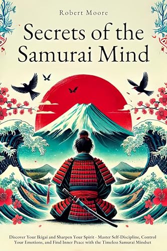Secrets of the Samurai Mind on Kindle