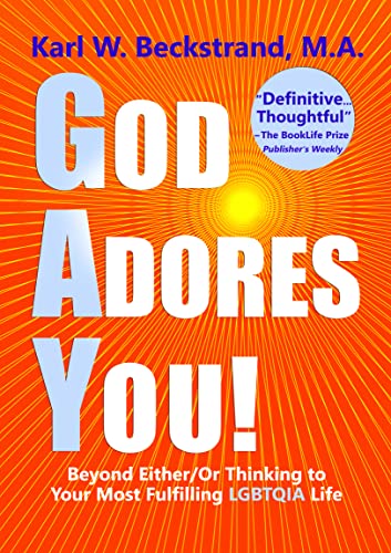 God Adores You: Biblical Secrets to Living Your Most Fulfilling LGBTQIA Life on Kindle