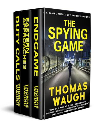 The Spying Game: A Daniel Ambler Spy Thriller Omnibus (Books 1-3) on Kindle