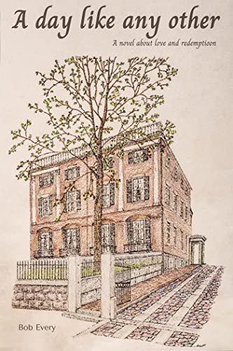 A Day Like Any Other (Love Intrudes Book 1) on Kindle