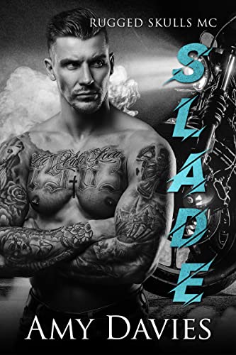 Slade (Rugged Skulls MC Book 1) on Kindle